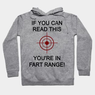 If you can read this you're in fart range funny Halloween costumes Hoodie